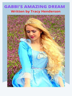 cover image of Gabbi's Amazing Dream